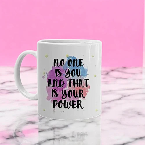 Motivational Quote Printed White Ceramic Tea and Coffee Mug